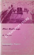 Book cover of Pier Railways by TURNER, K.
